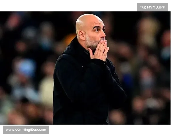 瓜迪奥拉批评赛程过密加剧球员健康风险呼吁关注球员身心状态